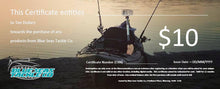 Load image into Gallery viewer, Blue Seas Tackle Co Gift Certificates. Start from $10.